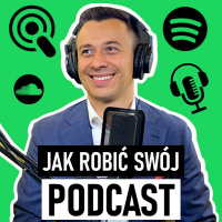 #231 | Jak ZACZĄĆ prowadzić swój PODCAST od ZERA?