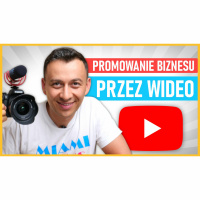 #343 | Jak Tworzyć WIDEO Do Promocji Twojego BIZNESU?