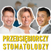 #195 Co robią stomatolodzy podczas pandemii? Dorota i Przemek Stankowscy