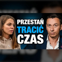 #435 | 90% Ludzi MARNUJE SWOJE ŻYCIE! (Alicja Pyszka-Bazan)