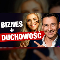 #420 | Jak Duchowość pomaga w Biznesie? Mentalność PRACOWNIKA i PRZEDSIĘBIORCY