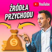 #273 | Jak Zapewnić Sobie Wiele ŹRÓDEŁ PRZYCHODU?