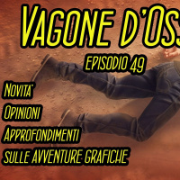 [VAGONE DOSSA EP49] Discworld 2, Ramas Call, Stars in the Trash, Vertigo e altro! [06/08/25]