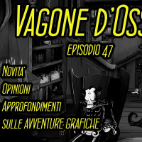 [VAGONE DOSSA EP47] Copycat, While We Wait Here, The Journeyman Project 3 e altro! [9/2/25]