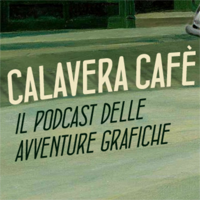 Calavera Cafè Podcast