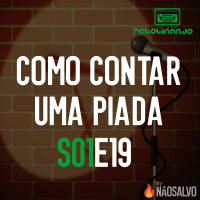 Rebobinando S01E19 - Como Contar Uma Piada