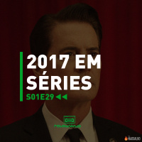Rebobinando S01E29 - 2017 em Séries