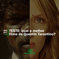 TESTE: qual o melhor filme de Quentin Tarantino? | Rebobinando S04E17