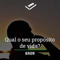 Qual o seu propósito de vida?