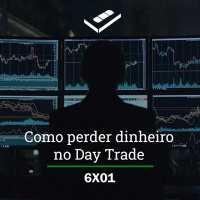 Como perder dinheiro no Day Trade