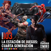 Ep 103: La Estación de Juegos: Cuarta Generación