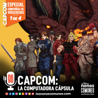 Ep 96: Capcom: La Computadora Cápsula