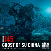 Ep 145: Ghost of Su China