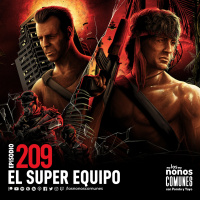 Ep 209: El Super Equipo