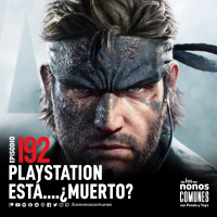 Ep 192: Playstation está...¿Muerto?