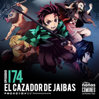 Ep 174: El Cazador de Jaibas