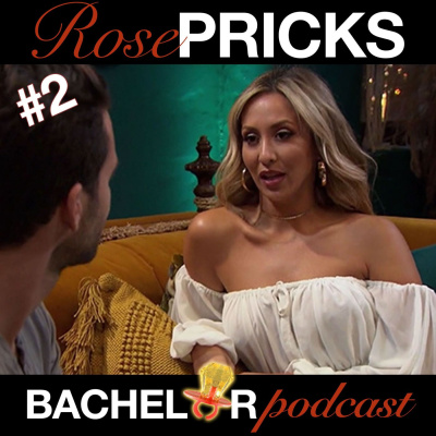 Rose Pricks: A Bachelor Roast