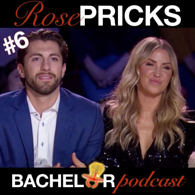 Rose Pricks: A Bachelor Roast