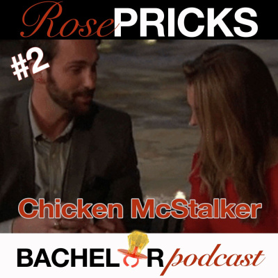 Rose Pricks: A Bachelor Roast