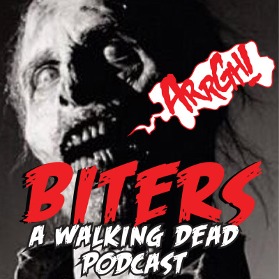 Biters: The Walking Dead Podcast With Dianne  Brian