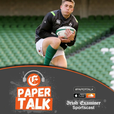 Papertalk: Irish Examiner Sport Podcasts