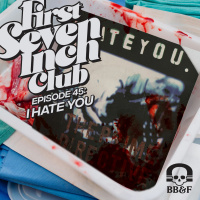 Episode 45 - I Hate You