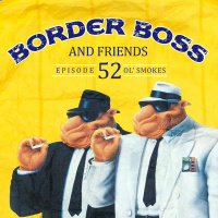 Episode 52: Ol Smokes