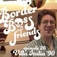 Episode 26 - PLEASE WATCH THE VIDEO - Villa Italia 1990