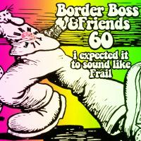 Episode 60: I Expected It To Sound Like Frail