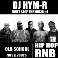 BEST OF HIPHOP 90S  2000S by DJ HYM-R