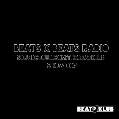 Beats X Beats Radio Show