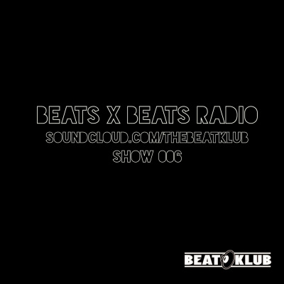 Beats X Beats Radio Show