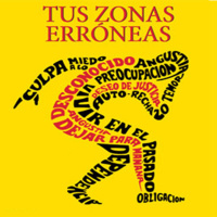 Tus Zonas Erróneas de Wayne Dyer