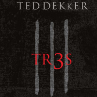 Tr3s de Ted Dekker