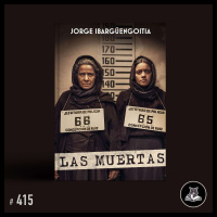 Las muertas y sus adaptaciones 