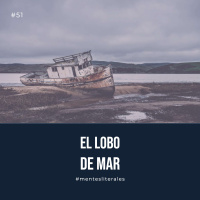 51: El Lobo de Mar