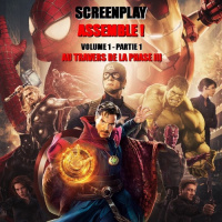 Episode 127 - MARVEL ASSEMBLE - Volume 1 Partie 1 - A TRAVERS LA PHASE III