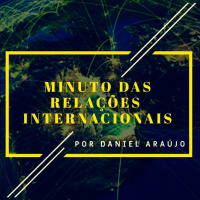 #107- Minuto das Relações Internacionais