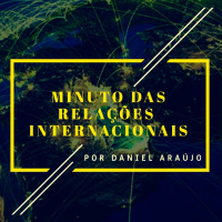 #200- Minuto das Relações Internacionais 