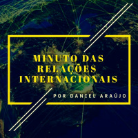 #88- Minuto das Relações Internacionais