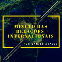 #103- Minuto das Relações Internacionais 