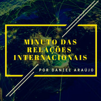 #162- Minuto das Relações Internacionais