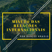 #10 - Minuto das Relações Internacionais