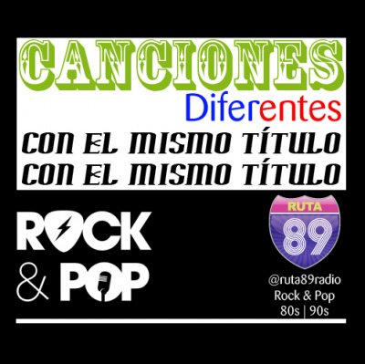 Ruta 89 > Rock Y Pop De Los 80s Y 90s