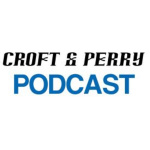 Croft  Perry Podcast