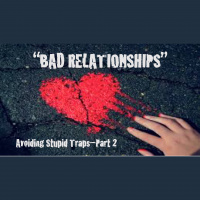 BAD RELATIONSHIPS