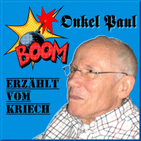 Onkel Paul erzählt vom Kriech - Episode 2