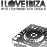 I Love Ibiza By Alex Sentino  Guillaume B.