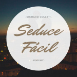 Podcast De Seducefacil