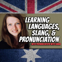 AE 472 – Interview: Learning Languages, Slang,  Pronunciation with Pronunciation with Emma
